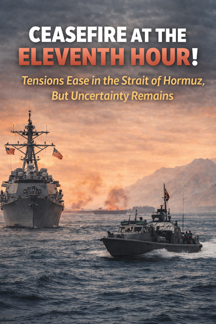 Ceasefire in the Strait of Hormuz